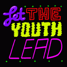 let the youth lead lead leader youth international youth day