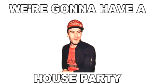 Were Gonna Have A House Party Sam Hunt Sticker - Were Gonna Have A House Party Sam Hunt House Party Song Stickers