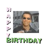 a picture of arnold schwarzenegger with the words happy birthday