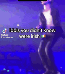 a tiktok video of a man dancing with the words idols you didn 't know were irish at the bottom