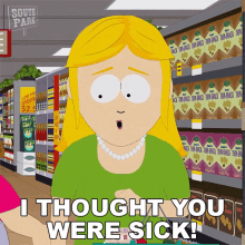 I Thought You Were Sick Linda Stotch GIF - I Thought You Were Sick Linda Stotch South Park GIFs