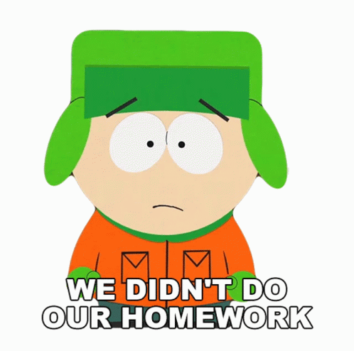 we didnt do our homework