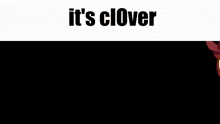 Clover It'S GIF - Clover Cl Over GIFs