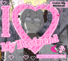 i love my boyfriend is written in a pink heart