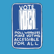 Vote Be A Pollworker GIF