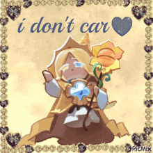 a picture of a girl with a flower and the words " i don 't care "