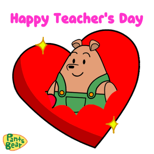 Happy Teachers Day Teachers Day Quotes Sticker - Happy Teachers Day Teachers Day Quotes Pants Bear Stickers