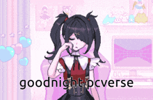 a pixel art drawing of a girl with the words goodnight pcverse above her