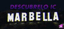 Marbella Descubrelo Ic GIF - Marbella Descubrelo Ic Ic GIFs