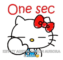 Hello Kitty One Sec GIF - Hello Kitty One Sec Wait GIFs