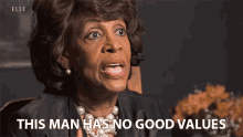 This Man Has No Good Values GIF - Maxine Waters Auntie Maxine Elle Magazine GIFs
