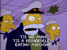 a cartoon of a man with the words " tis no man tis a remorseless eating machine " below him