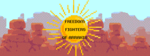 a pixel art of a sun with the words freedom fighters of arrakis