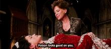 Poison Looks Good On You Once Upon A Time GIF - Poison Looks Good On You Once Upon A Time Cora Mills GIFs