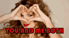 You And Me Both Heart Hands GIF - You And Me Both Heart Hands Taylor Swift GIFs