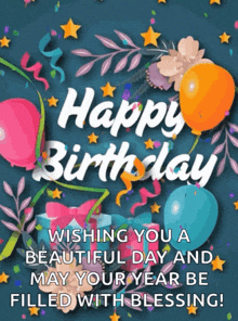 a happy birthday card with balloons and flowers on a blue background