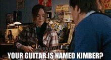 Juno Your Guitar Is Named Kimber GIF - Juno Your Guitar Is Named Kimber Kimber GIFs