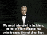 a man in a tuxedo is giving a speech about the future