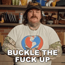 Buckle The Fuck Up Matty Matheson GIF - Buckle The Fuck Up Matty Matheson Cookin' Somethin' GIFs