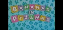 Bananas Bananas In Pajamas GIF