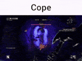 a screenshot of a video game called cope