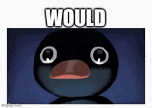 a black penguin with big eyes and the words `` would '' written above it .