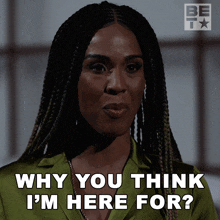 Why You Think I'M Here For Connie GIF - Why You Think I'M Here For Connie Zatima GIFs