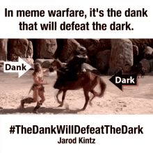Meme Warfare Dank GIF - Meme Warfare Dank The Dark GIFs