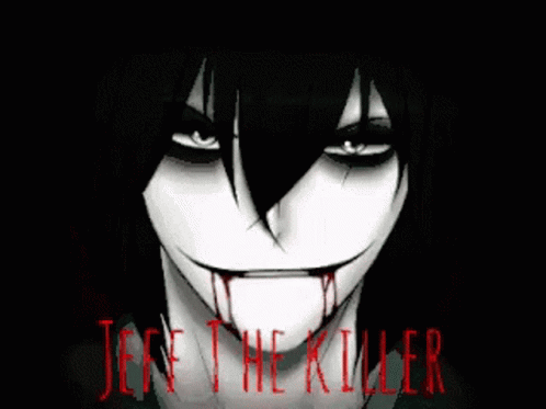 Jeff The Killer Creepy Smile GIF - Jeff The Killer Creepy Smile Face -  Discover & Share GIFs
