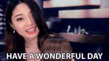 Have A Wonderful Day Tingting GIF - Have A Wonderful Day Tingting Tingting Asmr GIFs