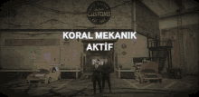 two men stand in front of a building that says koral mekanik