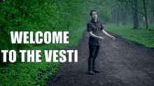 Welcome To The Vesti GIF - Welcome To The Vesti GIFs