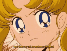 a cartoon of a girl with the words " how dare you talk to a princess like that "