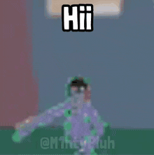 a person in a purple and green outfit is waving their hand and says hi