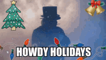 Howdy Uncle Howdy GIF