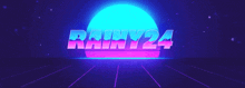 a neon sign that says rainy 24 on it