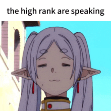 a picture of a girl with pigtails and the words the high rank are speaking