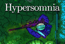 Hypersomnia Game GIF - Hypersomnia Game Hypersomnia GIFs