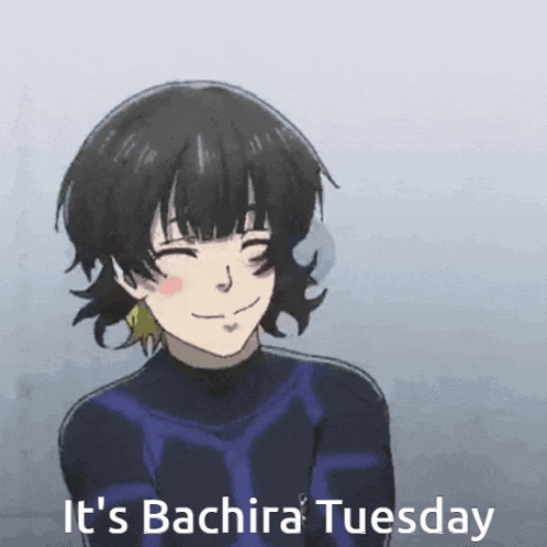 Bachira Tuesday GIF - Bachira Tuesday Bluelock - Discover & Share GIFs