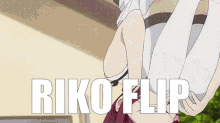 Riko Sakurauchi Love Live GIF - Riko Sakurauchi Love Live Riko Flip GIFs