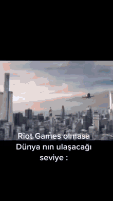 riot games riot games t%C3%BCrk%C3%A7e ri%CC%87ot games olmasa tc d%C3%BCnya