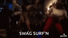 Swagsurf Surfboard GIF - Swagsurf Swag Surf GIFs