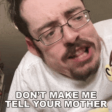 Don'T Make Me Tell Your Mother Ricky Berwick GIF - Don'T Make Me Tell Your Mother Ricky Berwick Don'T Make Me Inform Your Mom GIFs