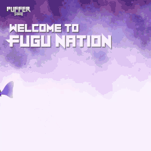 Welcome To Fugu Nation Puffer Squad Welcomes You GIF - Welcome To Fugu Nation Puffer Squad Welcomes You Purple Puffersquad GIFs