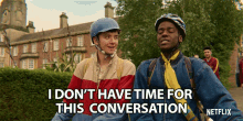 i dont have time for this conversation ncuti gatwa eric effiong asa butterfield otis milburn