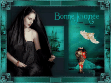 a picture of a woman with the words bonne journee written on it