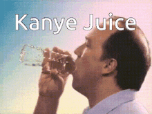 Kanye Juice Kanye West GIF - Kanye Juice Kanye West Ye Juice GIFs