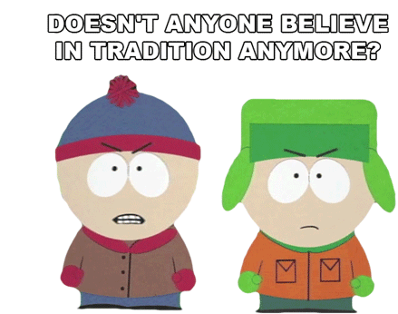 Doesnt Anyone Believe In Tradition Anyone Kyle Broflovski Sticker - Doesnt Anyone Believe In Tradition Anyone Kyle Broflovski Stan Marsh Stickers