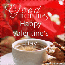 Good Morning Happy Valentines Day GIF - Good Morning Happy Valentines Day Coffee GIFs