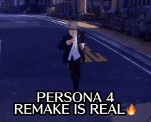 a person is running down a street with the words persona 4 remake is real